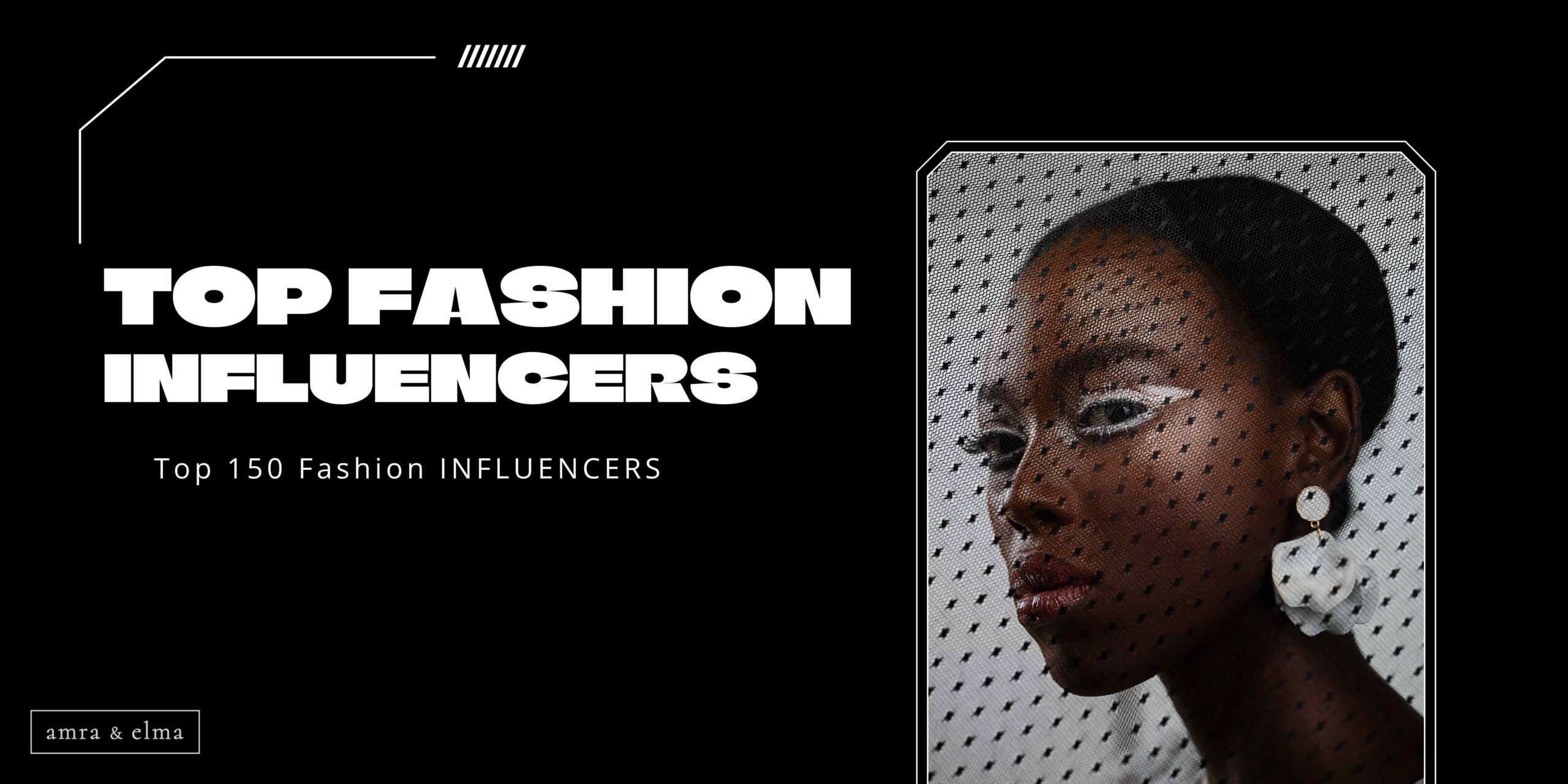 Top Fashion Influencers 2024