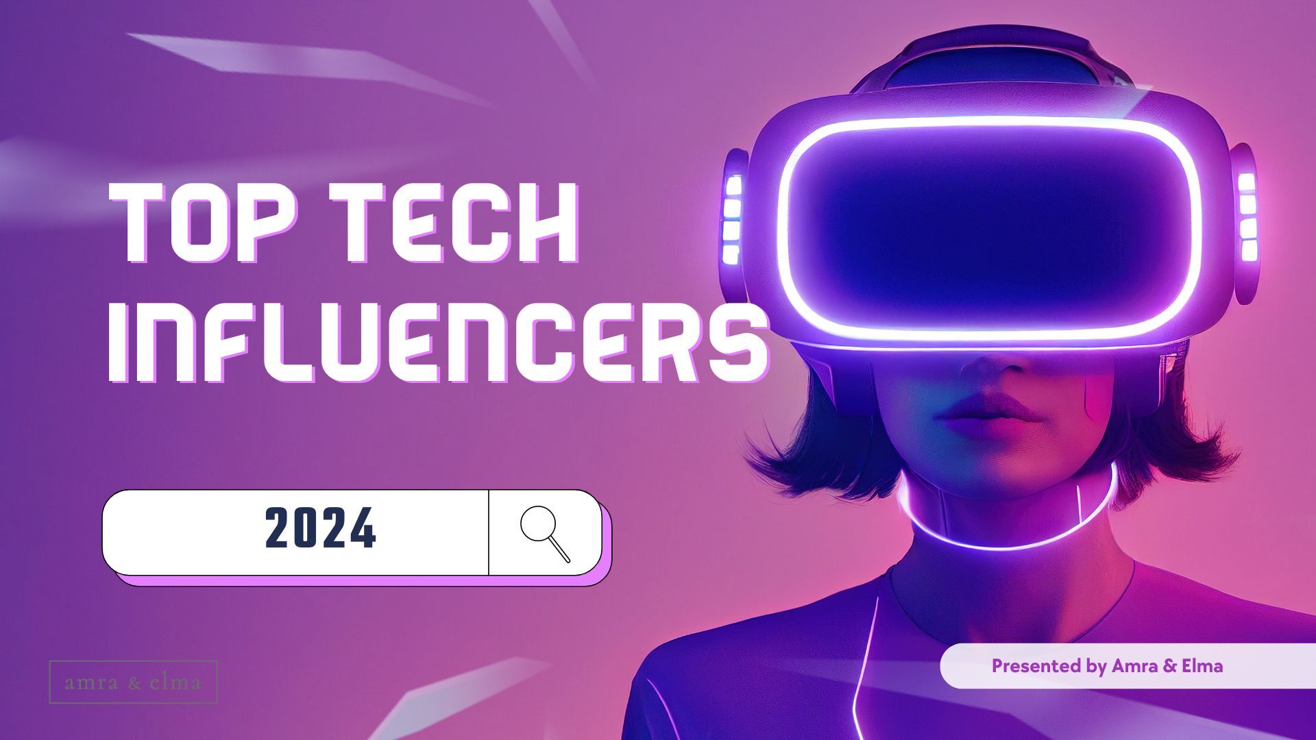 100 TOP TECH INFLUENCERS IN 2023