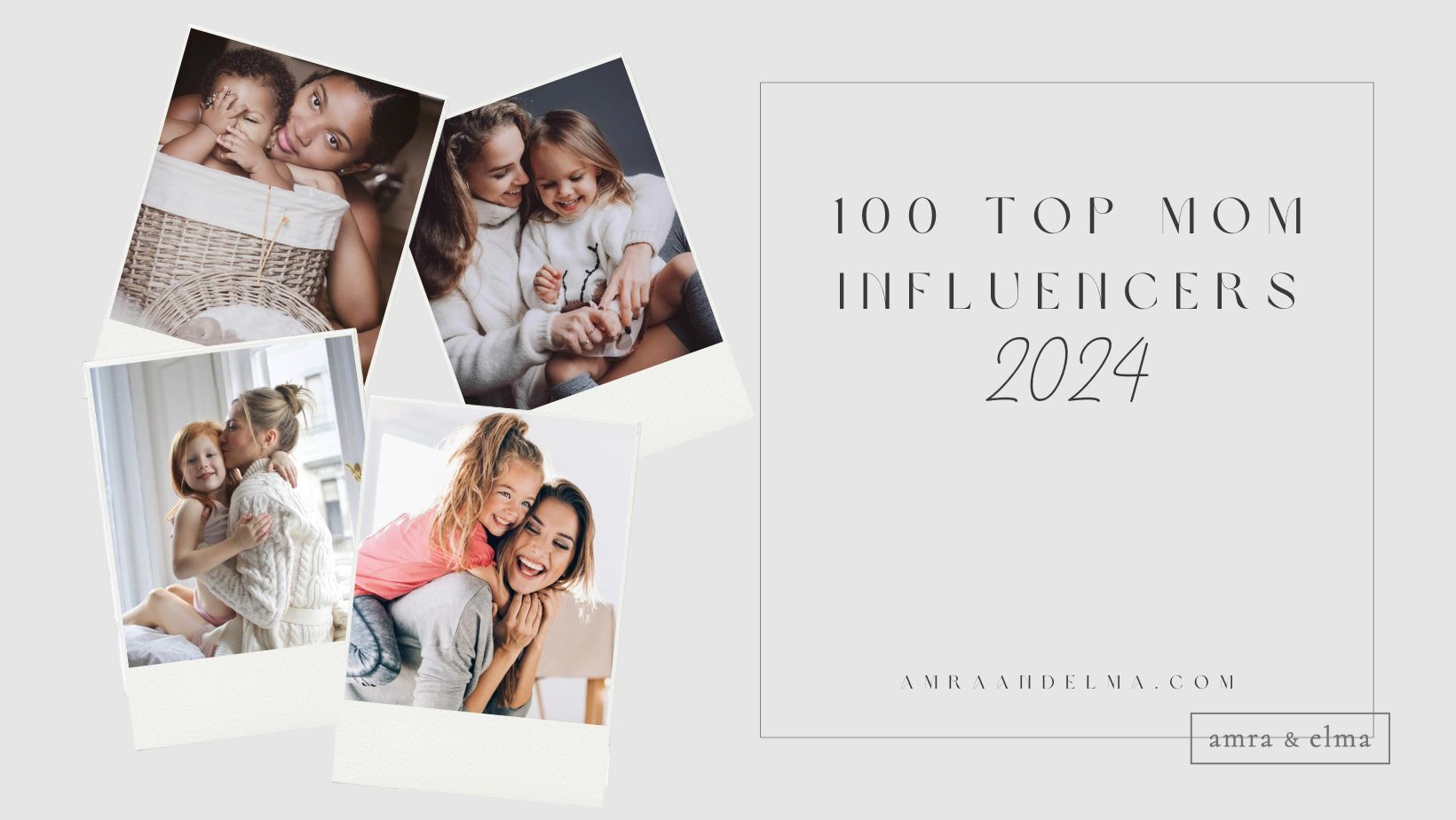 100 top mom influencers