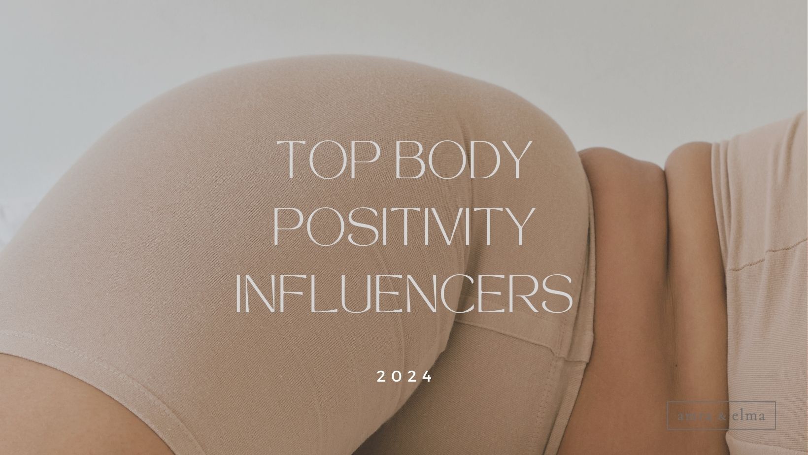 top body positivity influencers