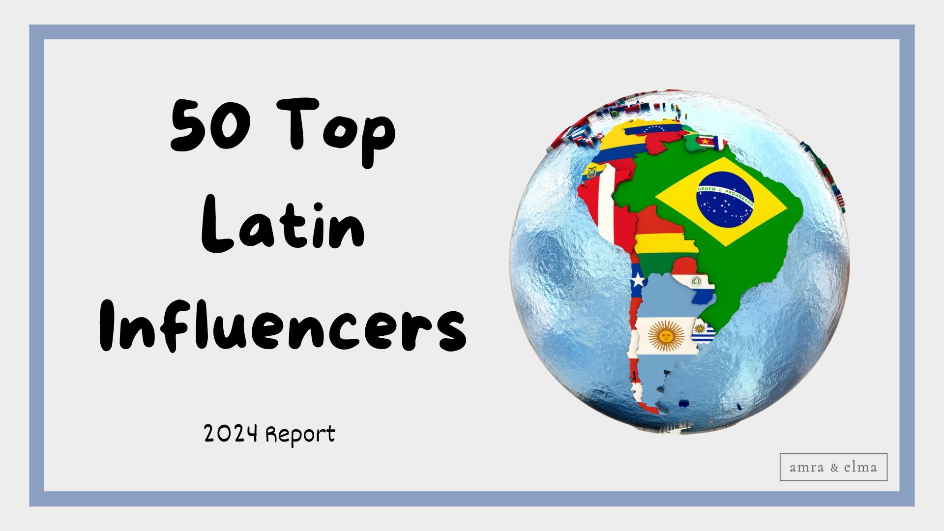 50 Top Latin Influencers
