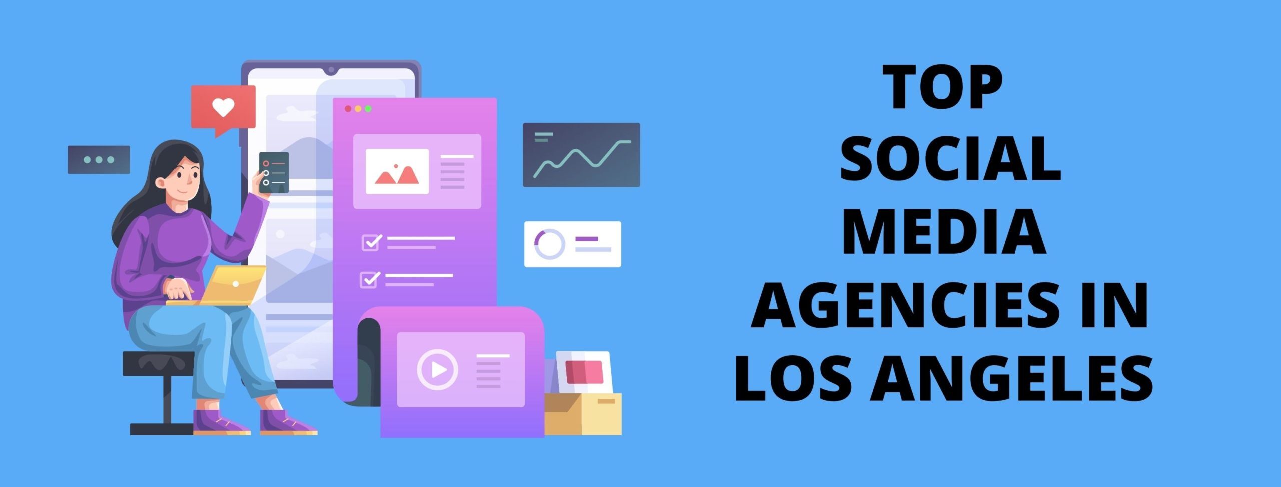Best Social Media Agencies in Los Angeles