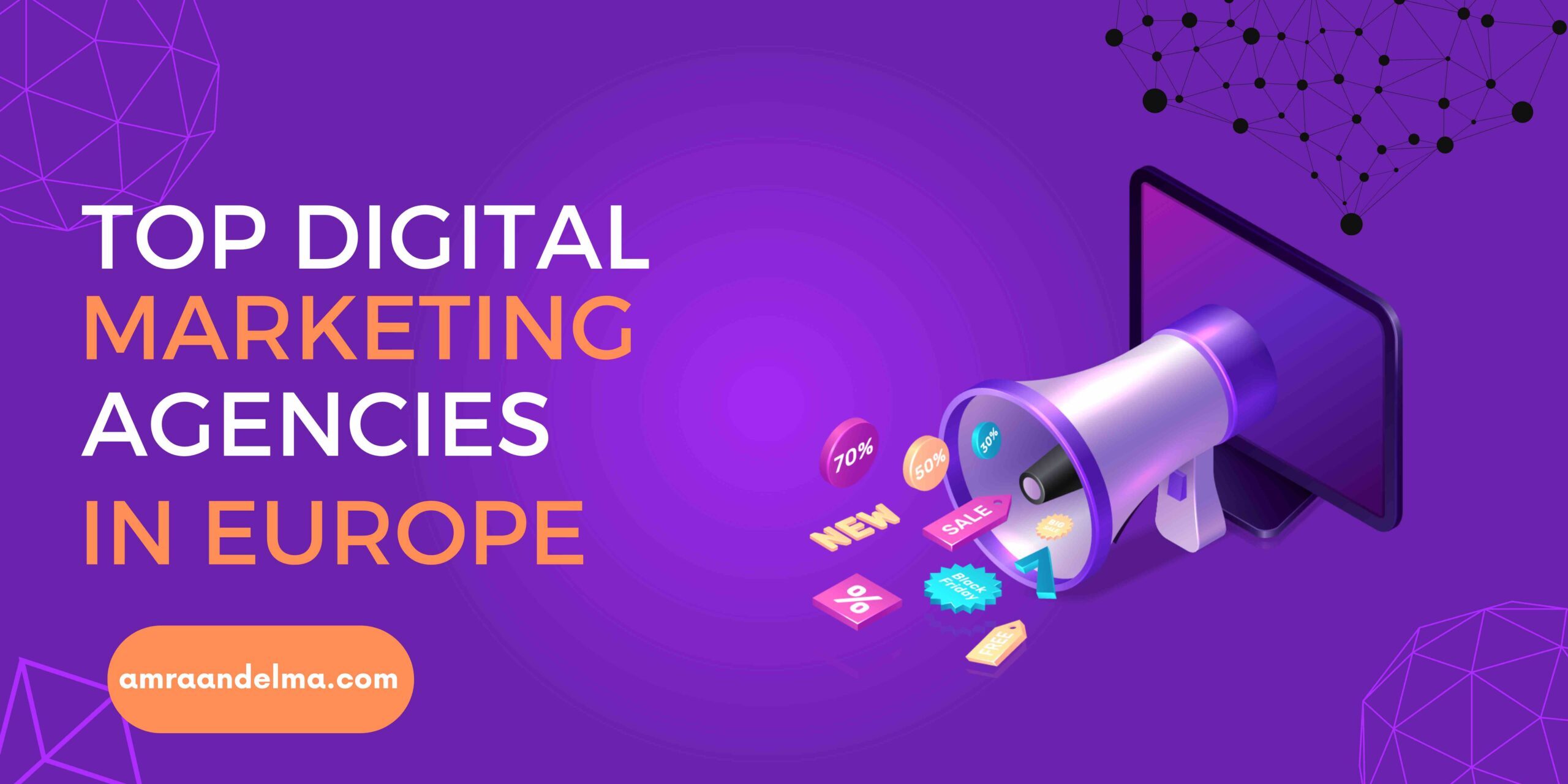 Top Digital Marketing Agencies in Europe