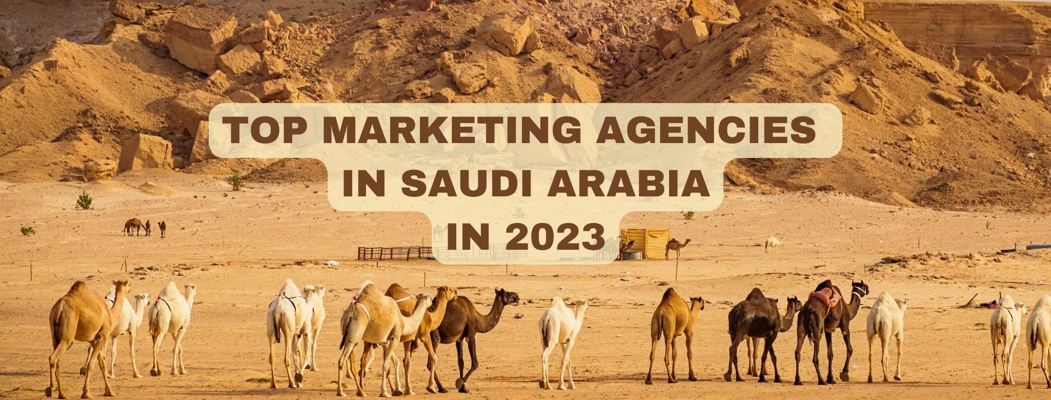 marketing agencies in Saudi Arabia