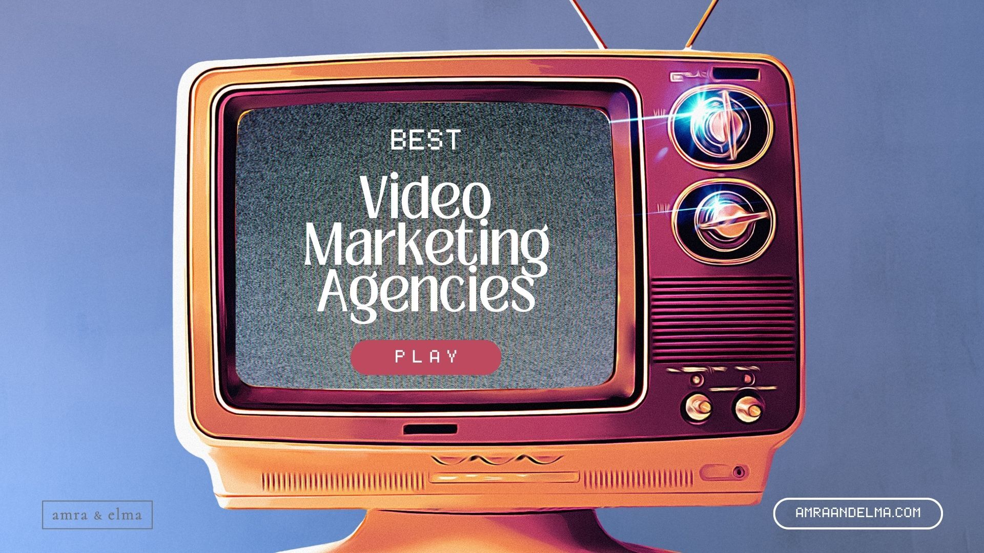 best video marketing agencies