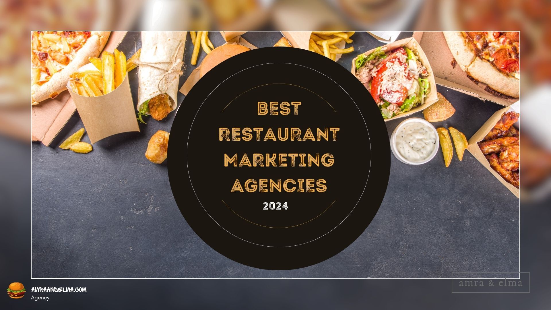 best restaurant marketing agencies 2024
